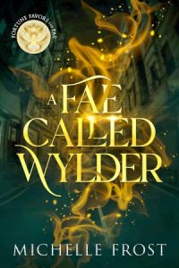 A Fae Called Wylder