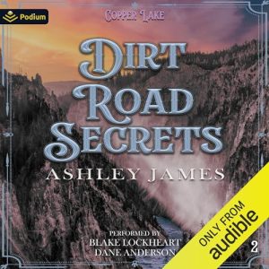 AUDIOBOOK DIRT ROAD SECRETS